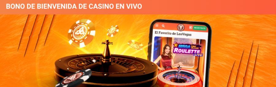 Promoción bienvenida live casino LeoVegas