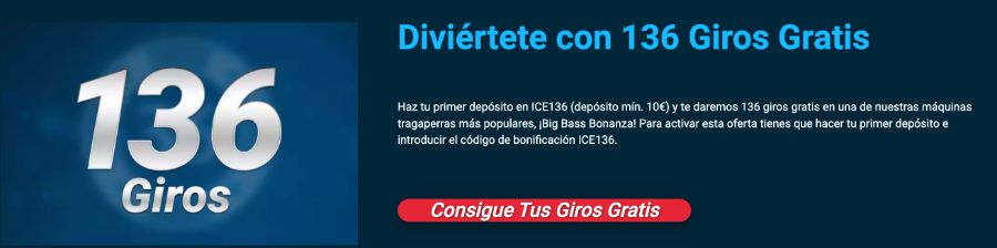 bono de 136 tiradas gratis en ICE36 Casino España