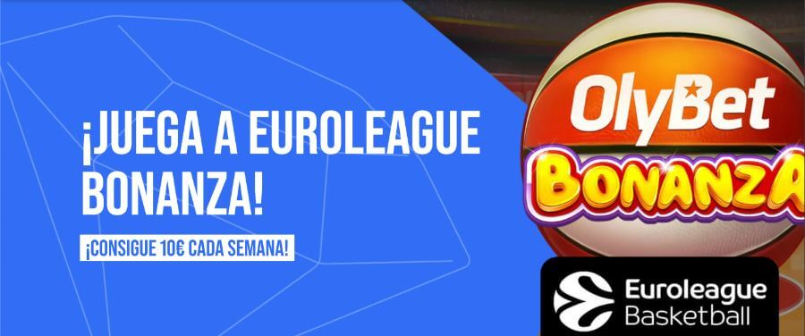 Bono OlyBet slot Bonanza Euroleague 10€ semanales